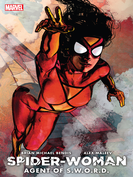 Title details for Spider-Woman: Agent Of S.W.O.R.D. by Brian Michael Bendis - Available